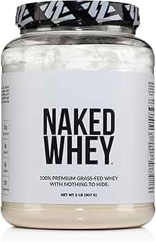 Naked Whey 2LB 100 Percent Grass Fed Whey Protein Powder Unflavored by Naked Nutrition - American Made